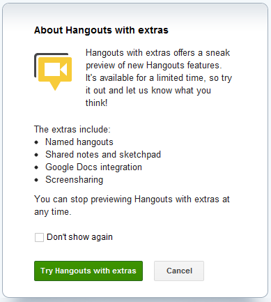What is Google + Hangouts With Extras?